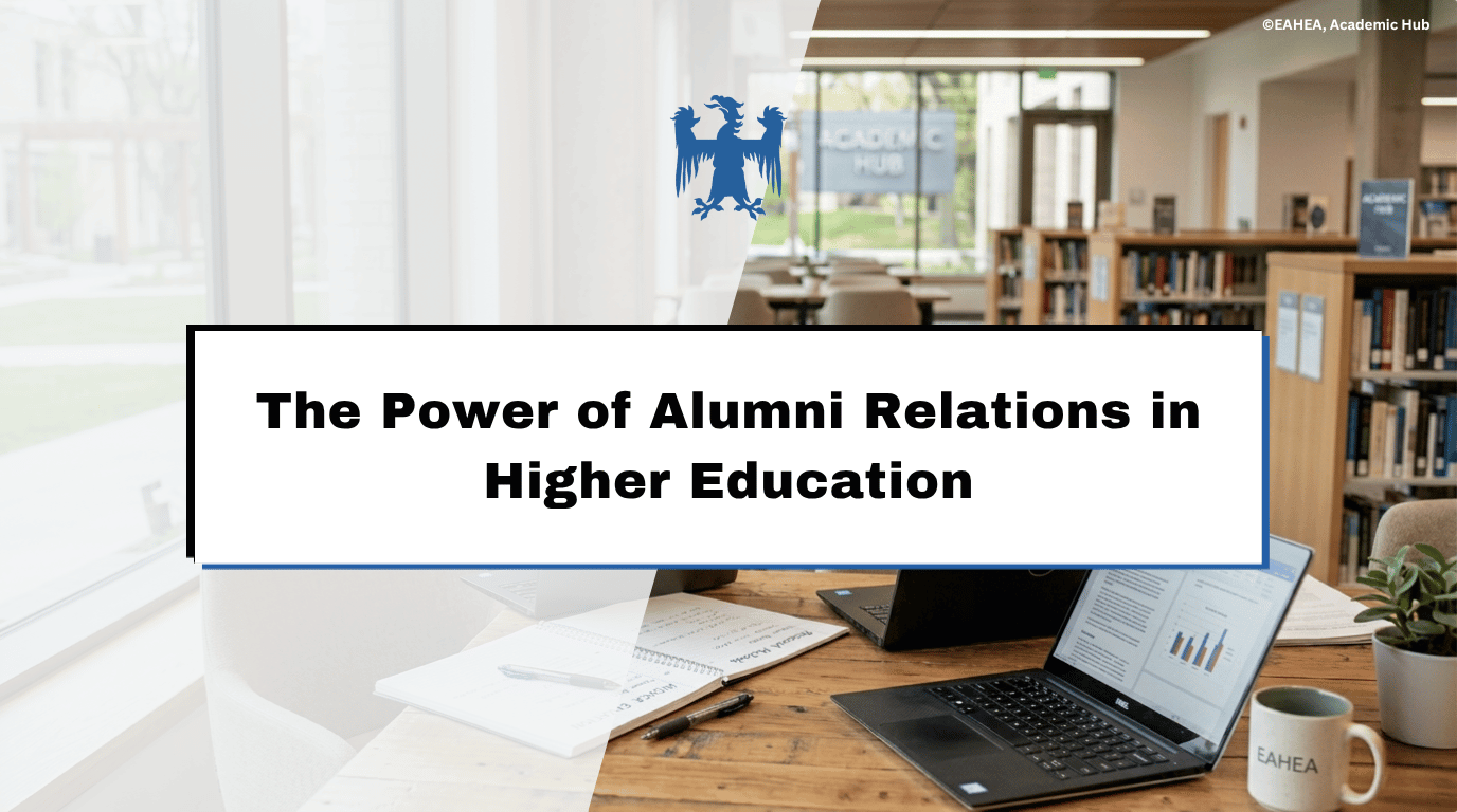 The Power of Alumni Relations in Higher Education
