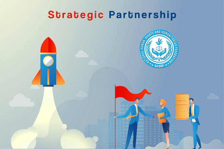 Strategic Partnership with National Human Rights And Humanitarian Federation